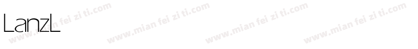 Lanz Light字体转换